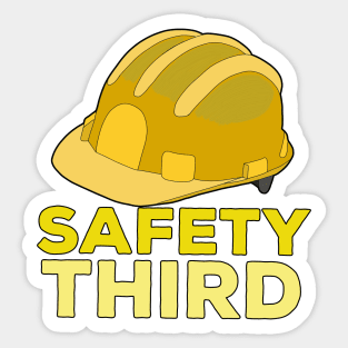 Safety Third Sticker